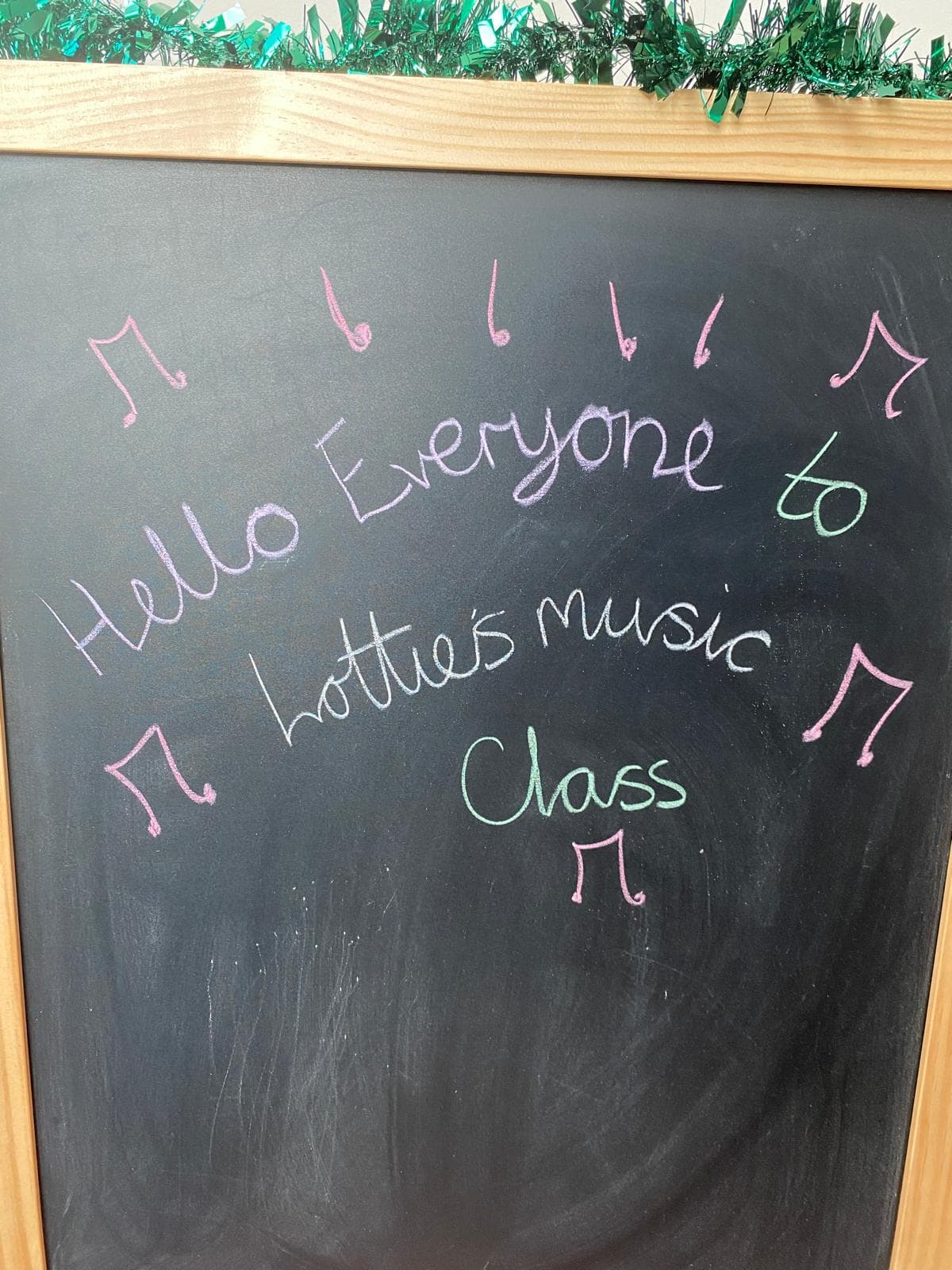 Welcome chalkboard: Hello Everyone to Lottie's Music Class